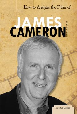 How to analyze the films of James Cameron