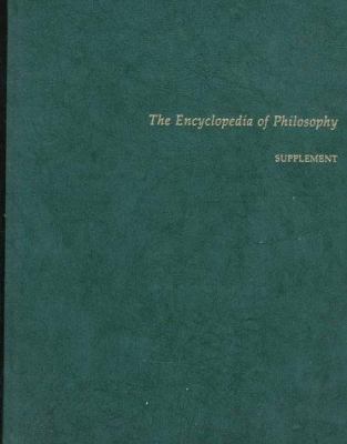 The encyclopedia of philosophy. Supplement /