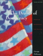 The drama of democracy : American government and politics