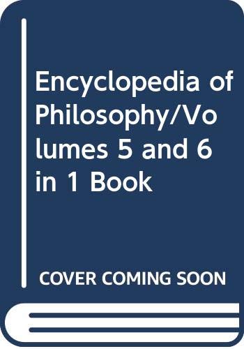 The encyclopedia of philosophy