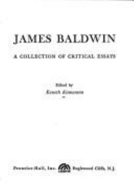 James Baldwin; : a collection of critical essays