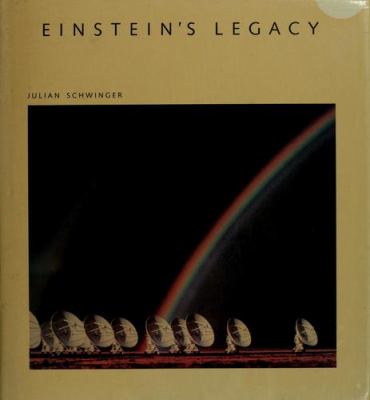 Einstein's legacy : the unity of space and time