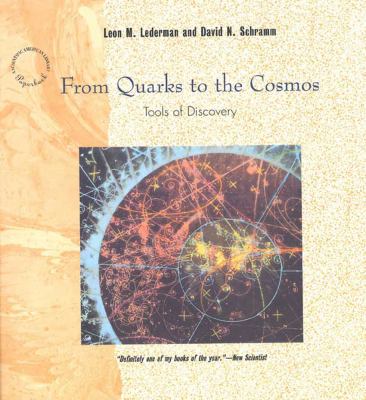 From quarks to the cosmos : tools of discovery