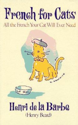 French for cats : all the French your cat will ever need