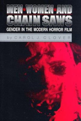 Men, women, and chain saws : gender in the modern horror film