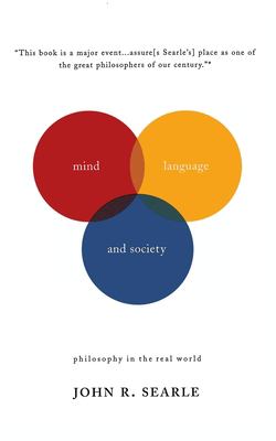 Mind, language and society : philosophy in the real world