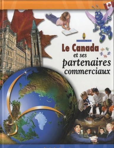 Le Canada et ses partenaires commerciaux