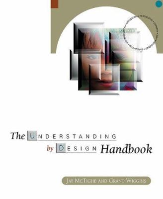 The understanding by design handbook