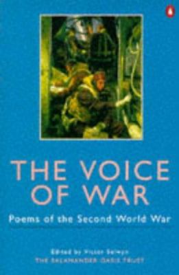 The voice of war : poems of the Second World War : the Oasis collection
