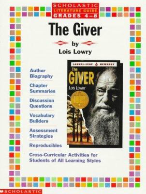 The Giver by Lois Lowry : [literature guide]