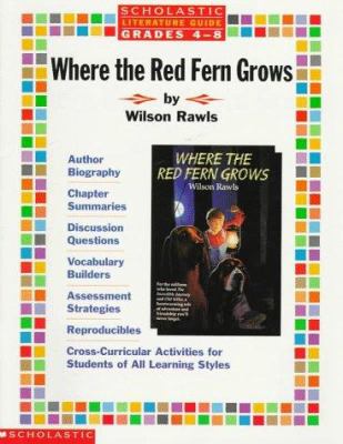 Where the red fern grows by Wilson Rawls : literature guide