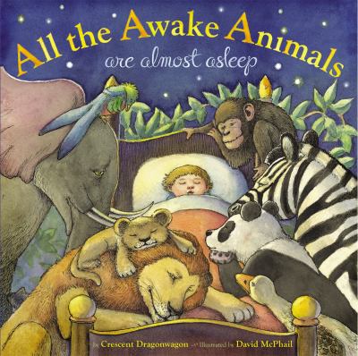 All the awake animals are almost asleep