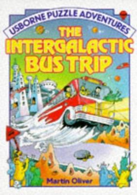 The intergalactic bus trip