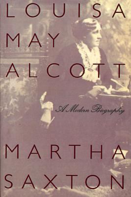 Louisa May Alcott : a modern biography