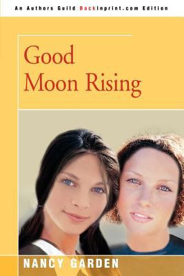 Good moon rising