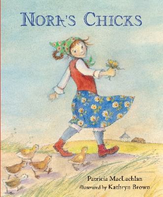 Nora's chicks