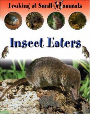 Insect eaters