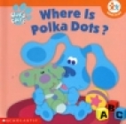 Where is Polka Dots?