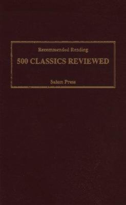 Recommended reading : 500 classics reviewed