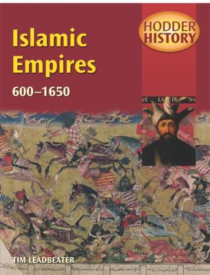 Islamic empires, 600-1600