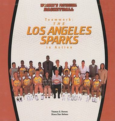 Teamwork, the Los Angeles Sparks in action