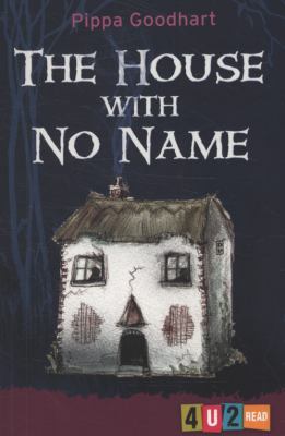 The house with no name