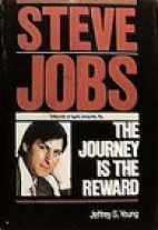 Steve Jobs : the journey is the reward