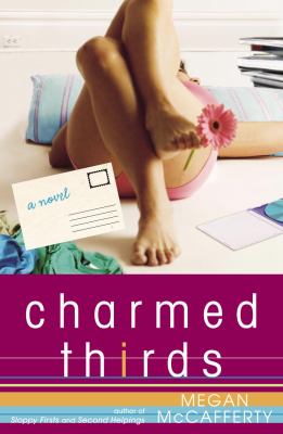 Charmed thirds : a novel