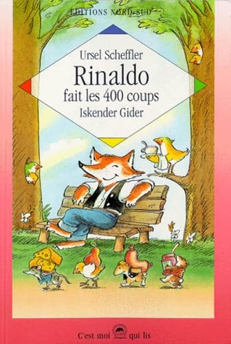 Rinaldo fait les 400 coups