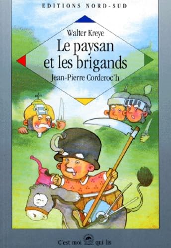 Le paysan et les brigands : une histoire de voleurs