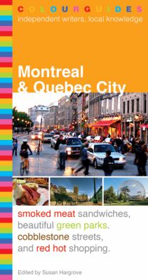 Montreal & Quebec City colourguide