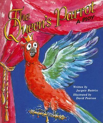 The Queen's parrot : a play