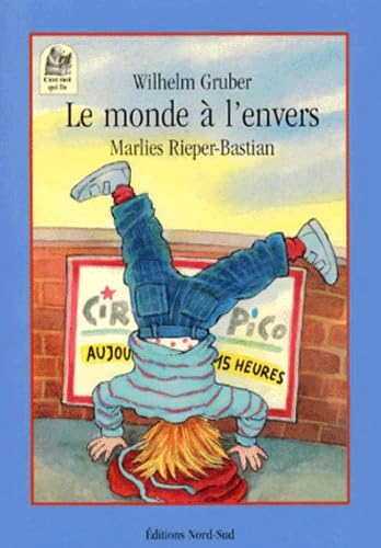 Le monde  l'envers : une mthode de lecture indite