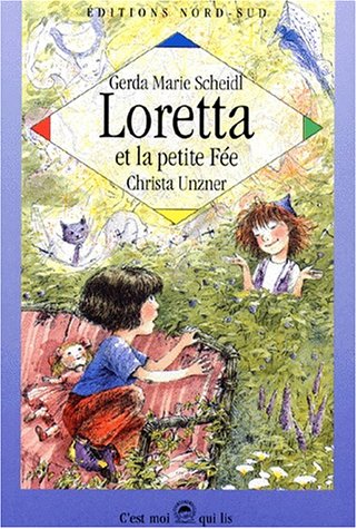 Loretta et la petite fée : une histoire