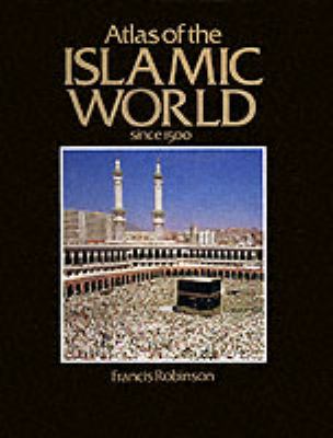 Atlas of the Islamic World since 1500