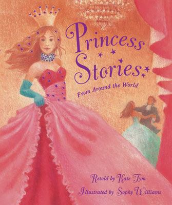 Princess stories : from around the world