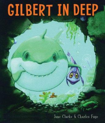 Gilbert in deep