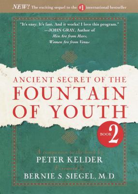 Ancient secret of the fountain of youth. Book 2 /