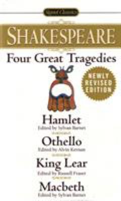 Four great tragedies : Hamlet, Othello, King Lear, Macbeth
