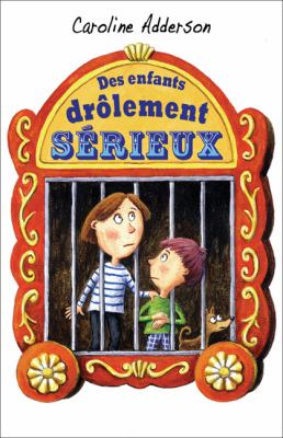 Des enfants drôlement sérieux