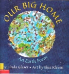 Our big home : an earth poem