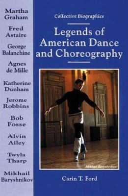 Legends of American dance and choreography