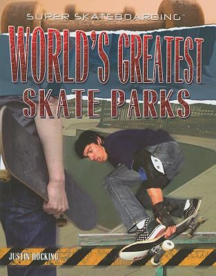 The world's greatest skate parks