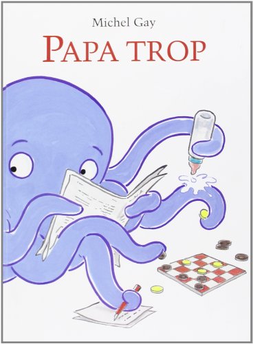 Papa trop