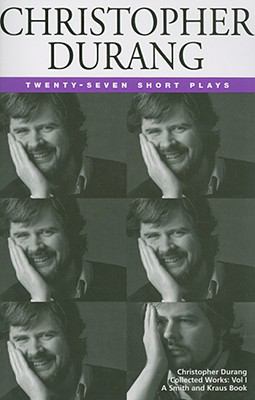 Christopher Durang : complete full length plays, 1975-1995.