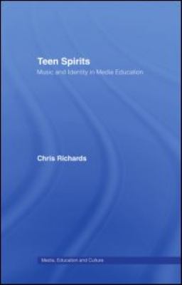 Teen spirits : music and identity in media education
