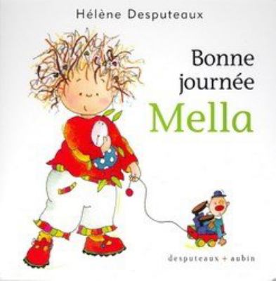 Bonne journée Mella