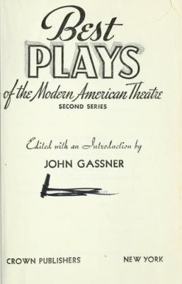 Best plays of the modern American theatre : second series