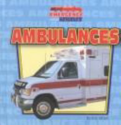 Ambulances : by Eric Ethan