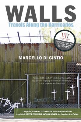 Walls : travels along the barricades